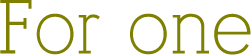 forone